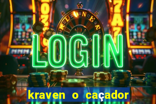 kraven o caçador via torrent